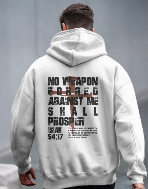 Isaiah 54:17 "No Weapon Formed Against Me Shall Prosper" Hoodie | Christian Faith Hoodie |