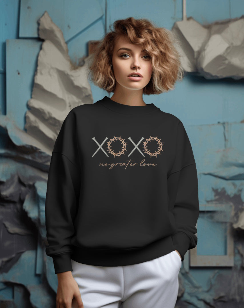 XOXO No Greater Love Christian Sweatshirt | Faith-Based Crewneck | Christian Apparel for Women
