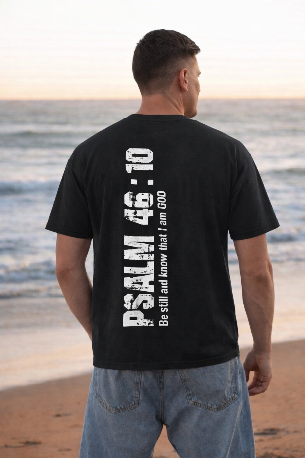 Psalm 46:10 "Be Still and Know" T-Shirt | Christian Faith T-Shirt | Inspirational Scripture T-shirt