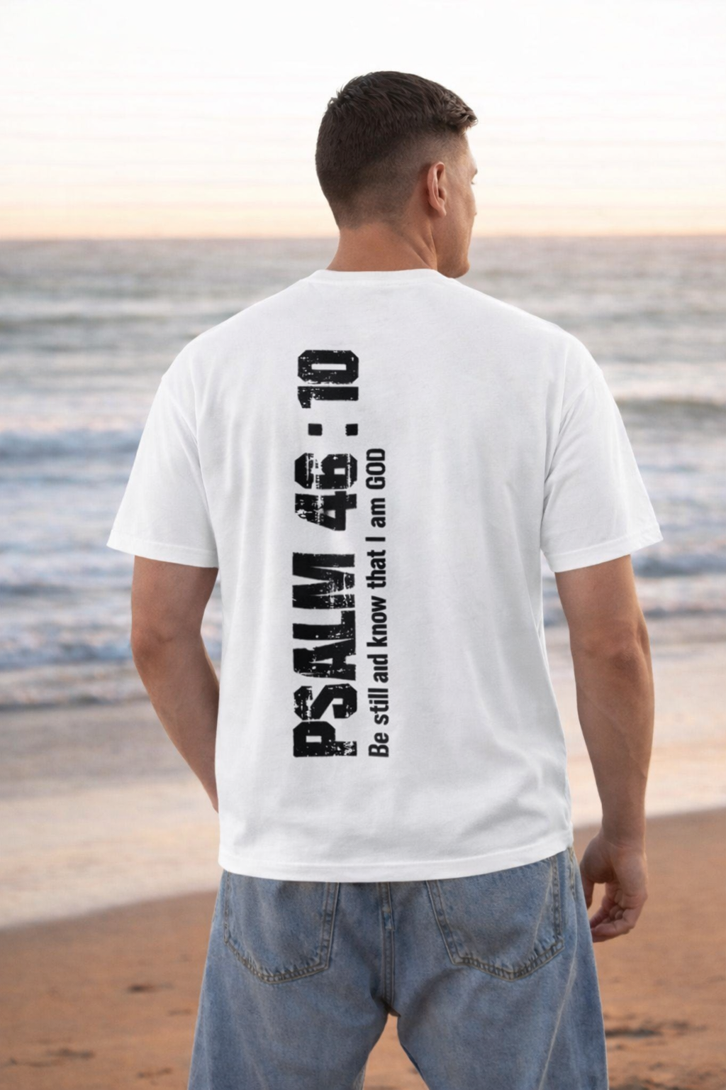 Psalm 46:10 "Be Still and Know" T-Shirt | Christian Faith T-Shirt | Inspirational Scripture T-shirt